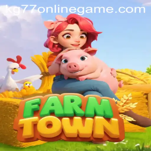Exploring FarmTown: The Popular KG77 Online Game