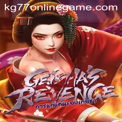 Exploring the Enchanting World of GeishasRevenge: Mastering the KG77 Online Game