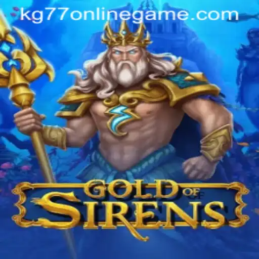 Discover the Enchanting World of GoldofSirens: A Journey into kg77 Online Game