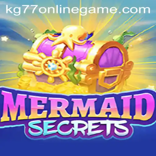 Explore the Enchanting World of MermaidSecrets: A Deep Dive into the kg77 Online Game