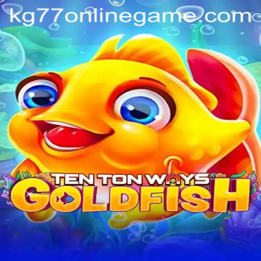 Exploring the World of TenTonWaysGoldfish: An Engaging Online Experience