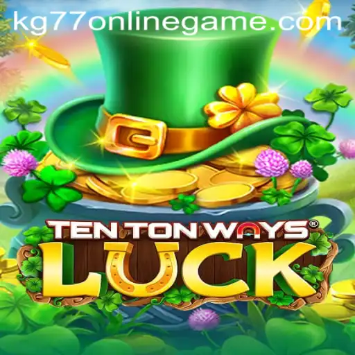 Exploring the Thrilling World of TenTonWaysLuck Online Game